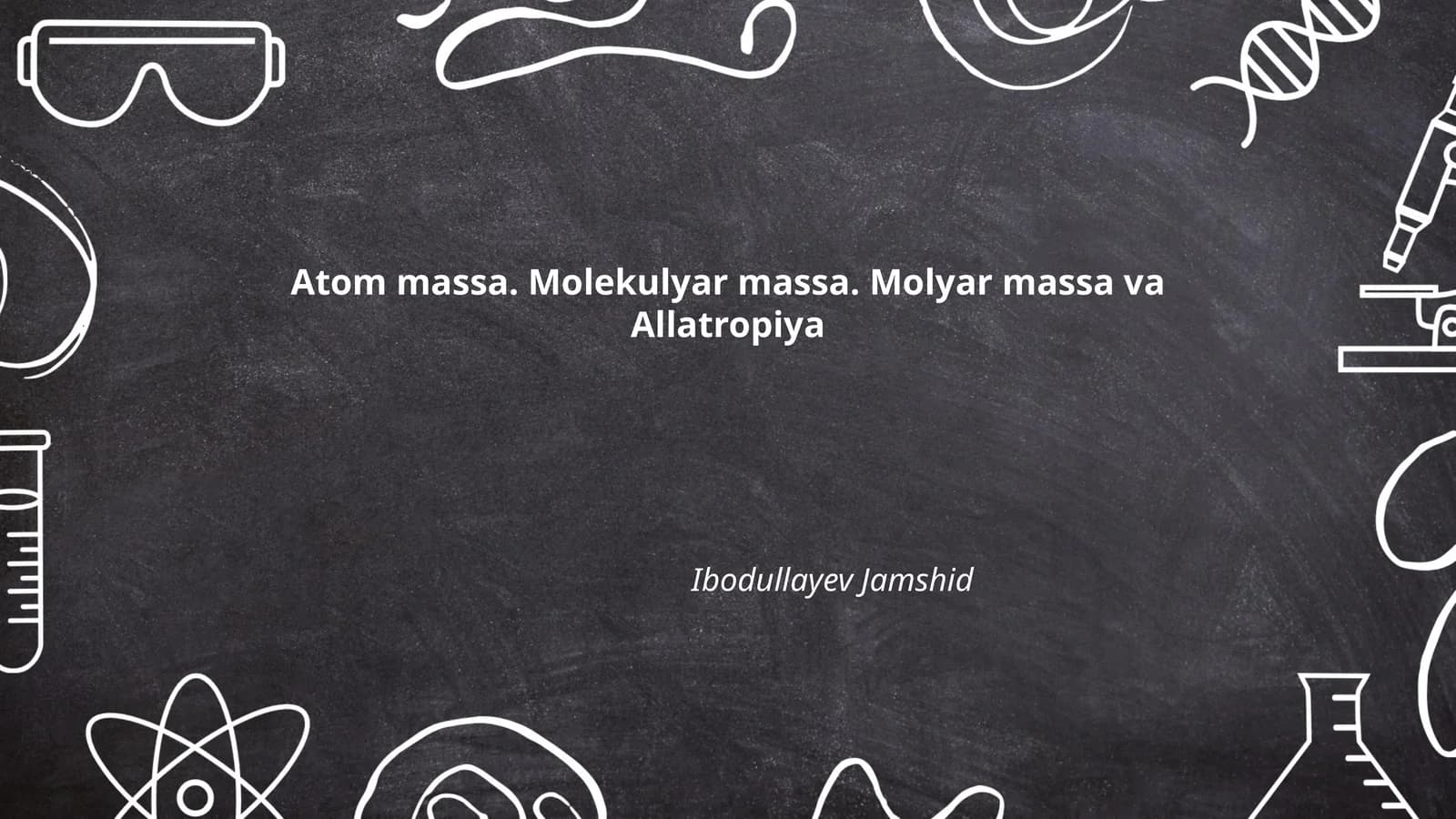 Atom massa. Molekulyar massa. Molyar massa va Allatropiya