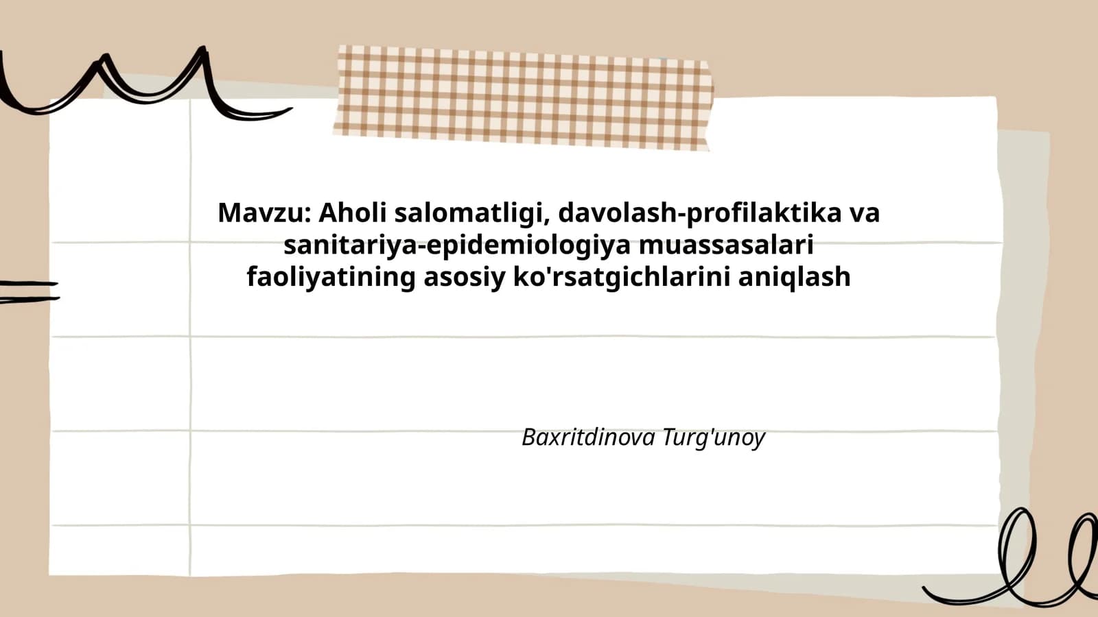 Aholi salomatligi, davolash-profilaktika va sanitariya-epidemiologiya muassasalari faoliyatining asosiy ko'rsatgichlarini aniqlash