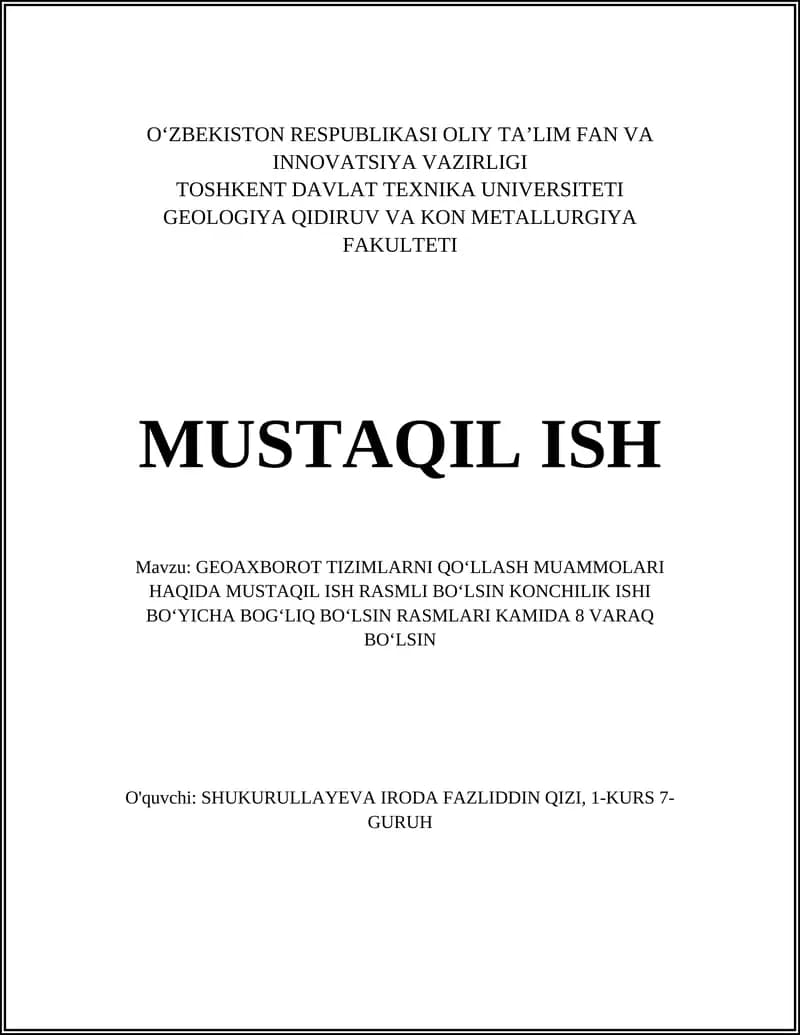GEOAXBOROT TIZIMLARNI QOʻLLASH MUAMMOLARI HAQIDA MUSTAQIL ISH RASMLI BOʻLSIN