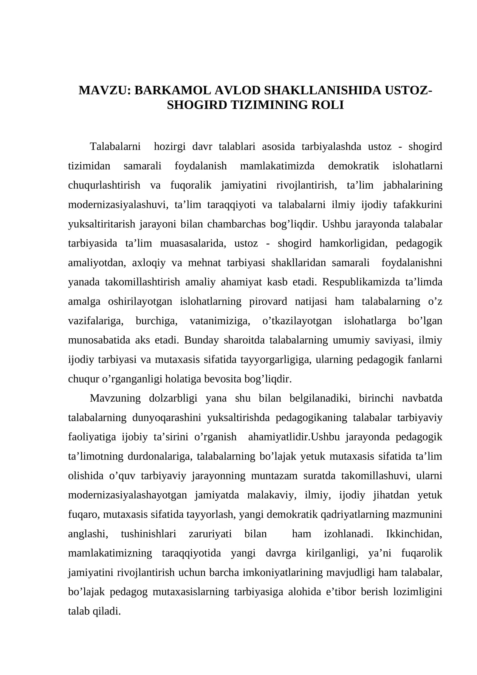 BARKAMOL AVLOD SHAKLLANISHIDA USTOZ-SHOGIRD TIZIMINING ROLI