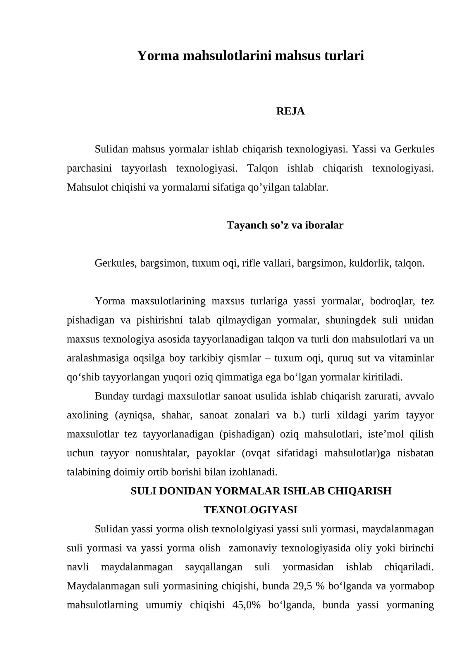 Yorma mahsulotlarini mahsus turlari