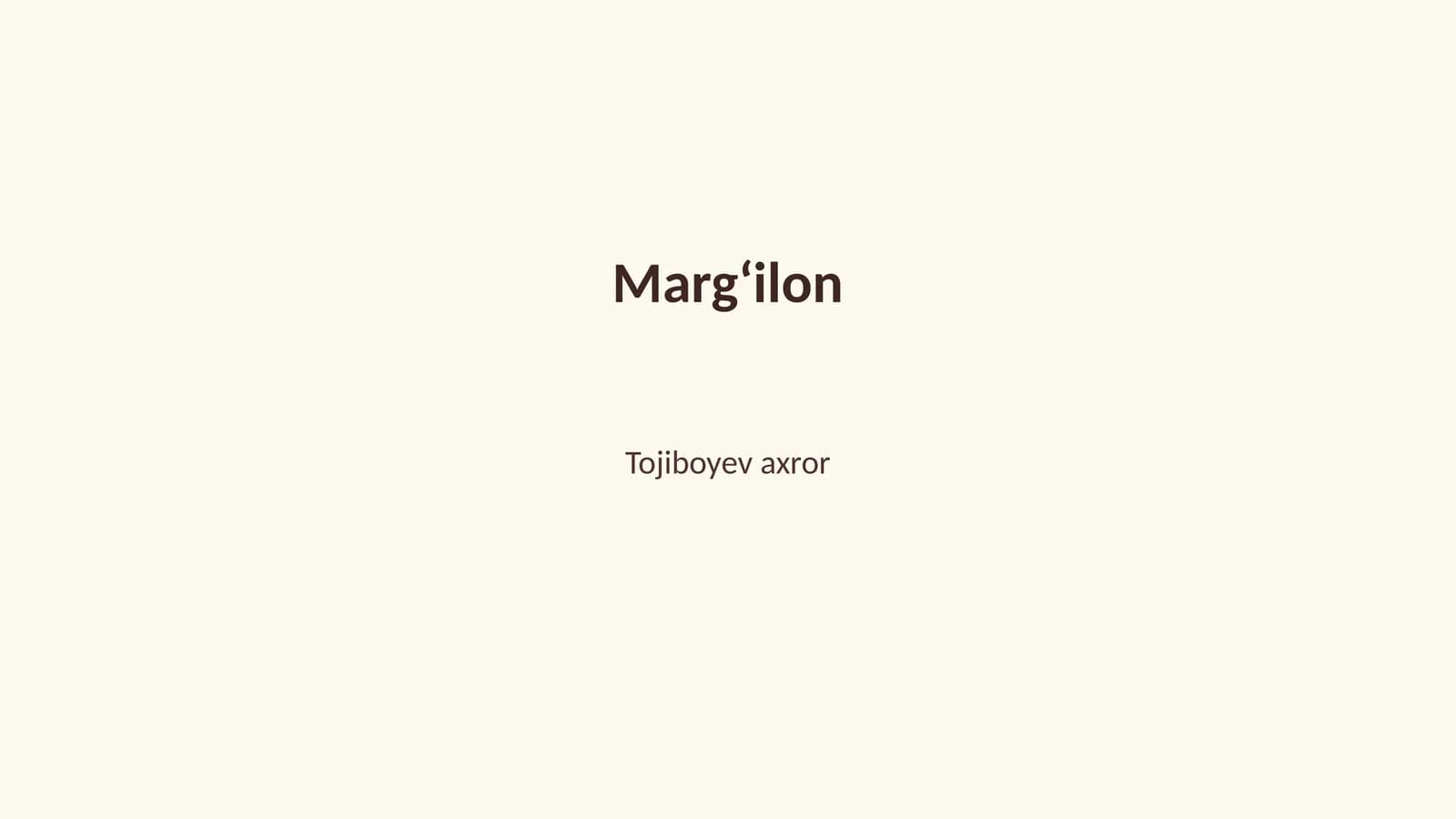 Margʻilonning tarixi va rivojlanishi