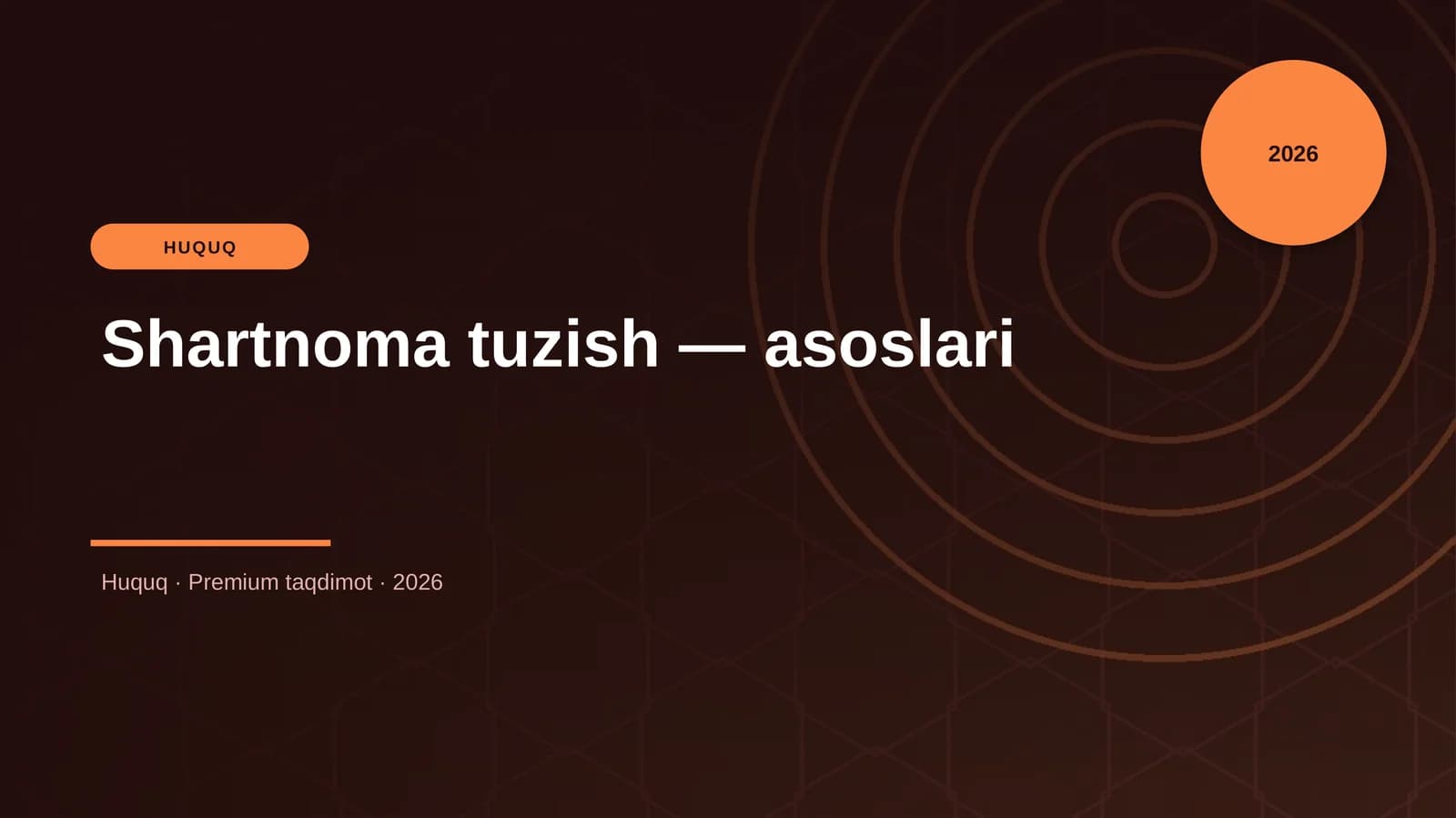 Shartnoma tuzish — asoslari