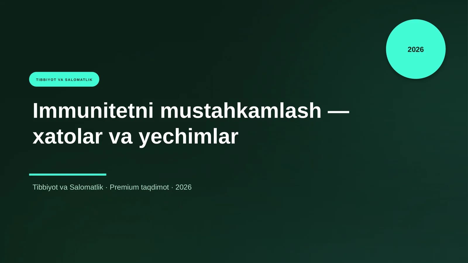 Immunitetni mustahkamlash — xatolar va yechimlar