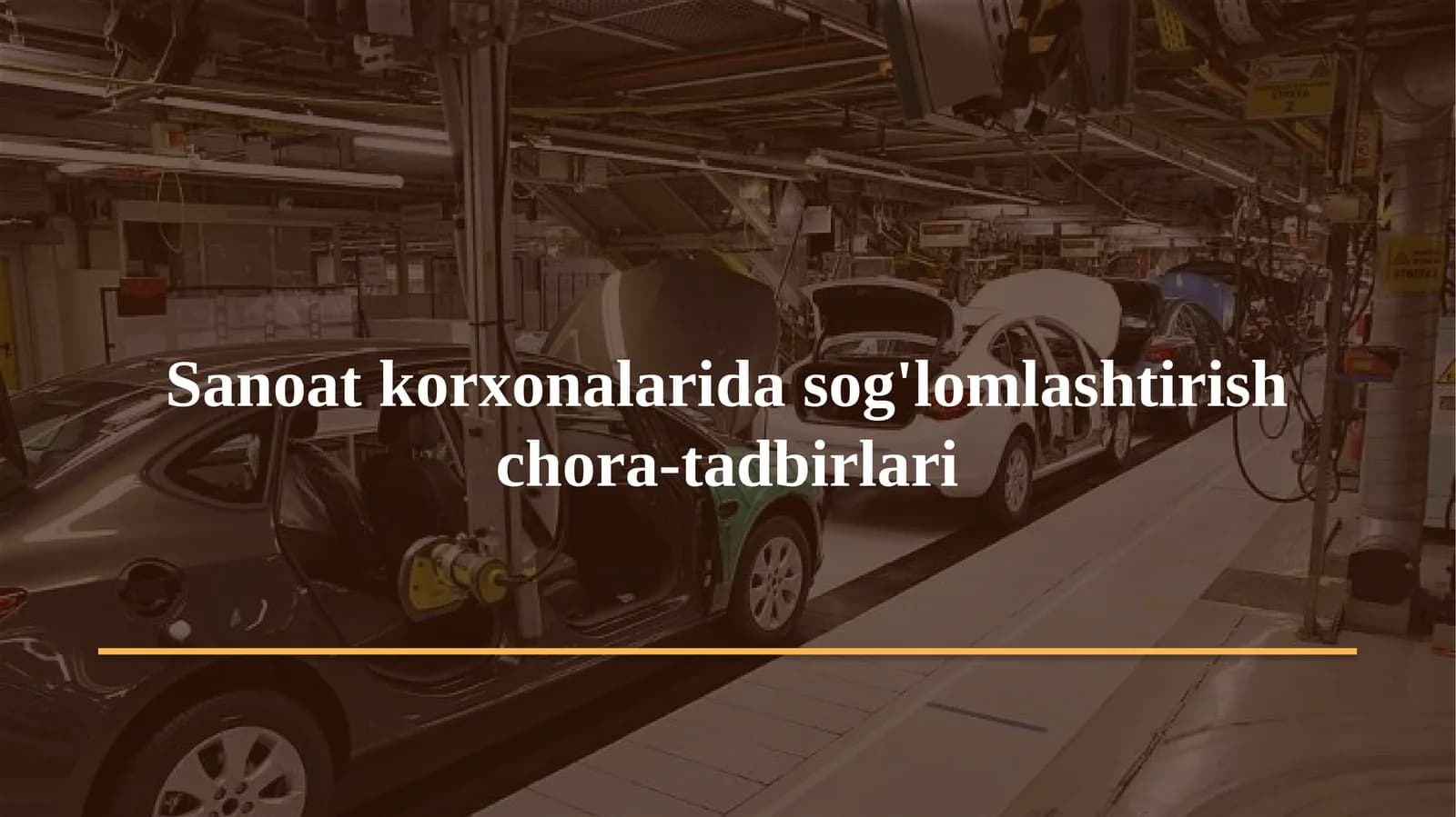 Sanoat korxonalarida sog'lomlashtirish chora-tadbirlari