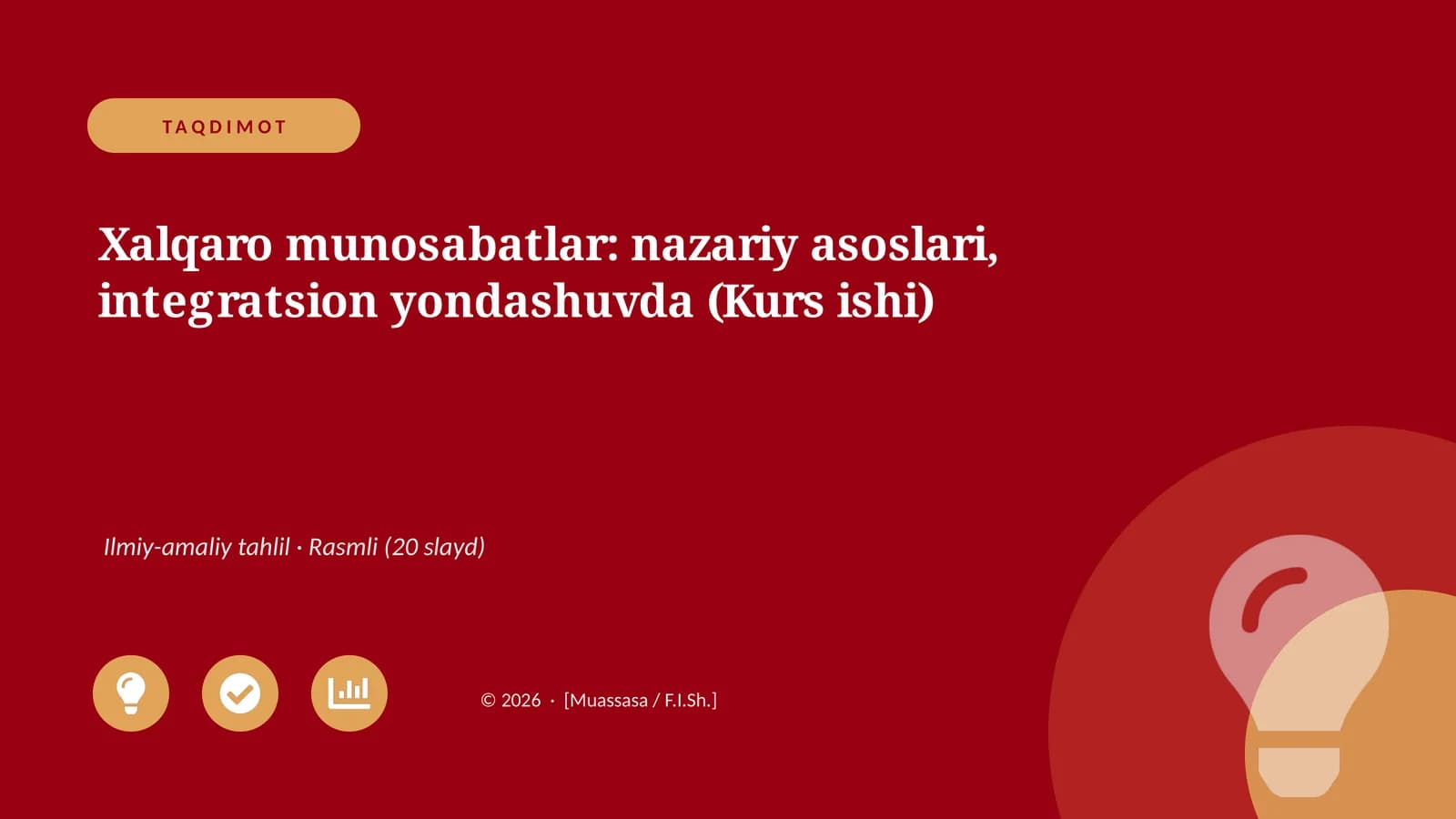 Xalqaro munosabatlar: nazariy asoslari, integratsion yondashuvda (Kurs ishi)
