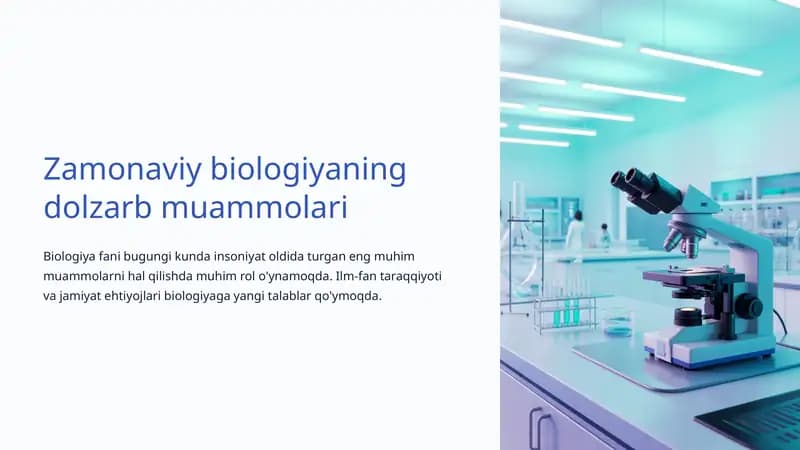 Zamonaviy biologiyaning dolzarb muammolari