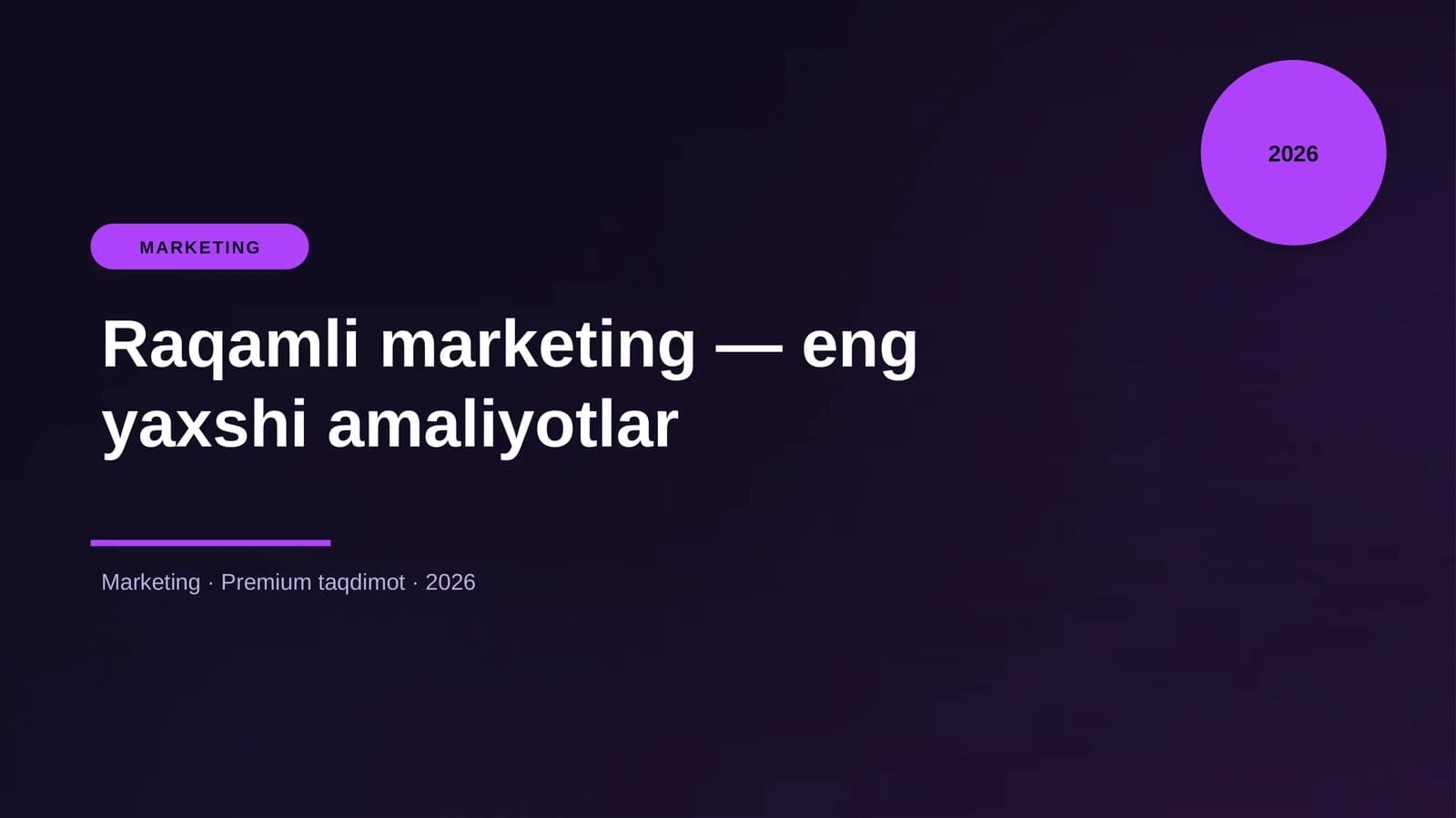 Raqamli marketing — eng yaxshi amaliyotlar