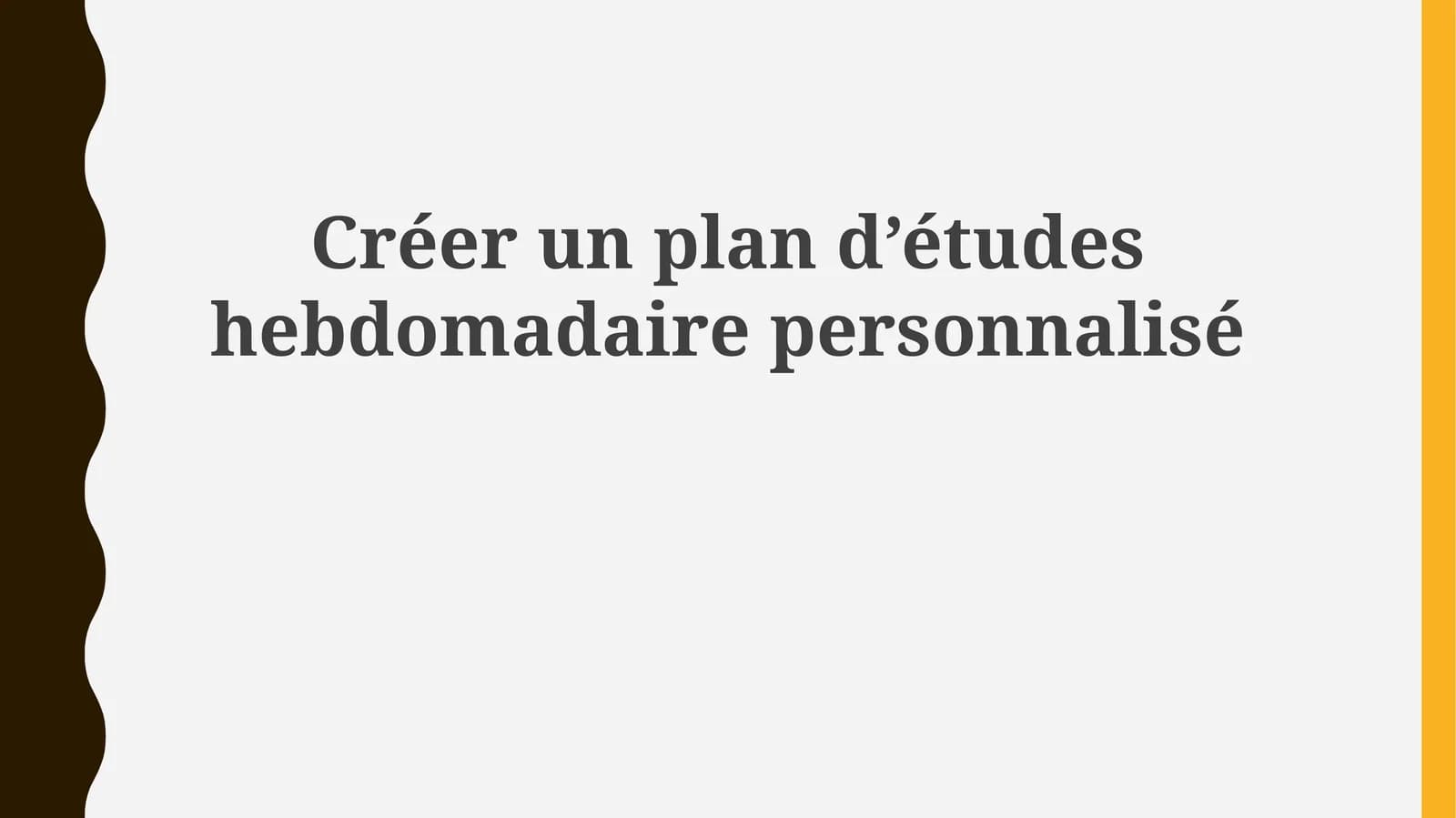 Plan d’études hebdomadaire