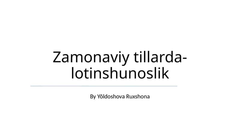 Zamonaviy tillarda-lotinshunoslik