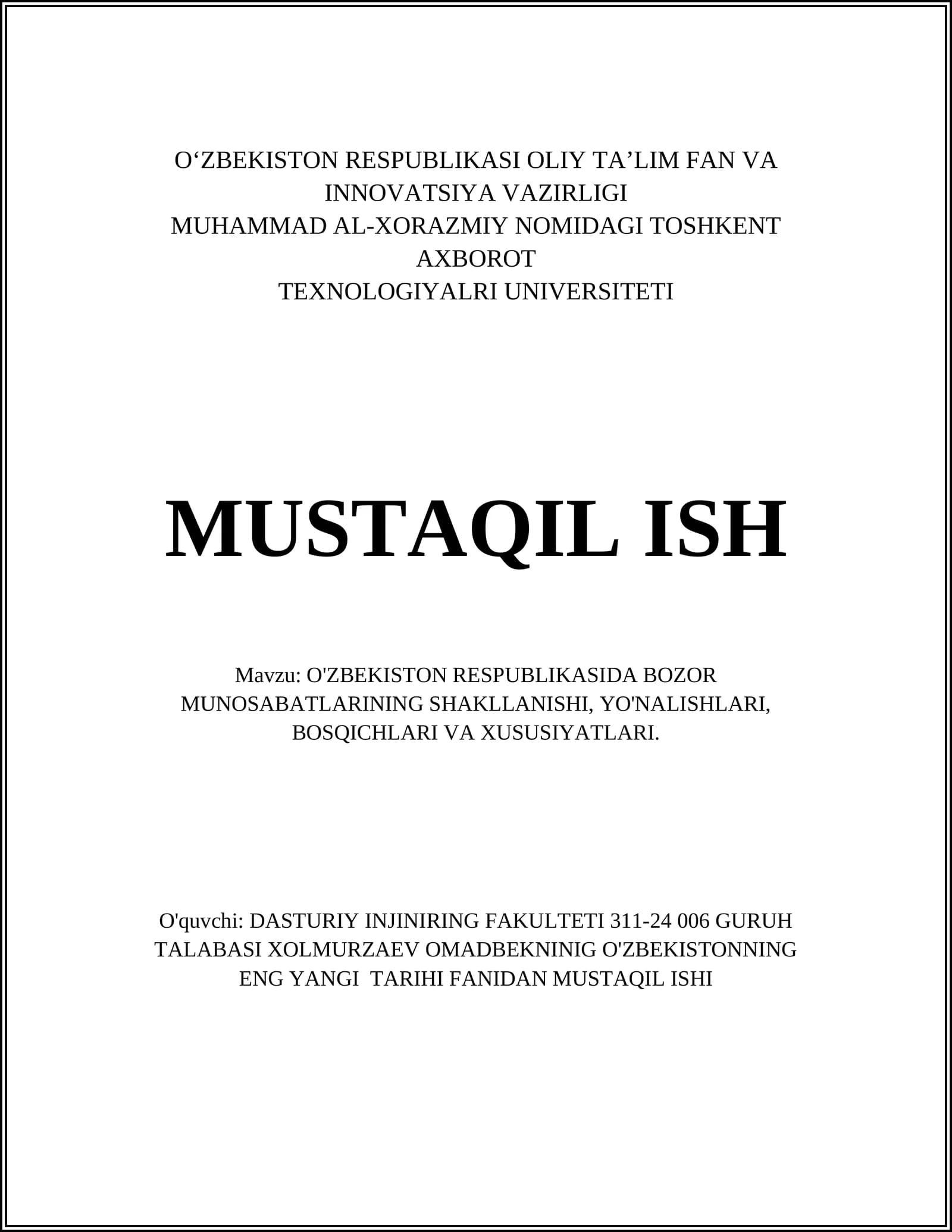 O'ZBEKISTON RESPUBLIKASIDA BOZOR MUNOSABATLARINING SHAKLLANISHI, YO'NALISHLARI, BOSQICHLARI VA XUSUSIYATLARI