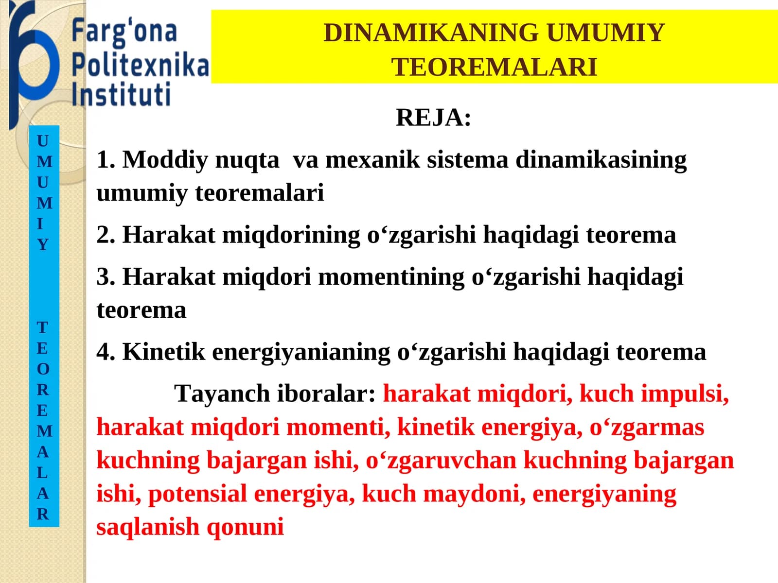 DINAMIKANING UMUMIY TEOREMALARI