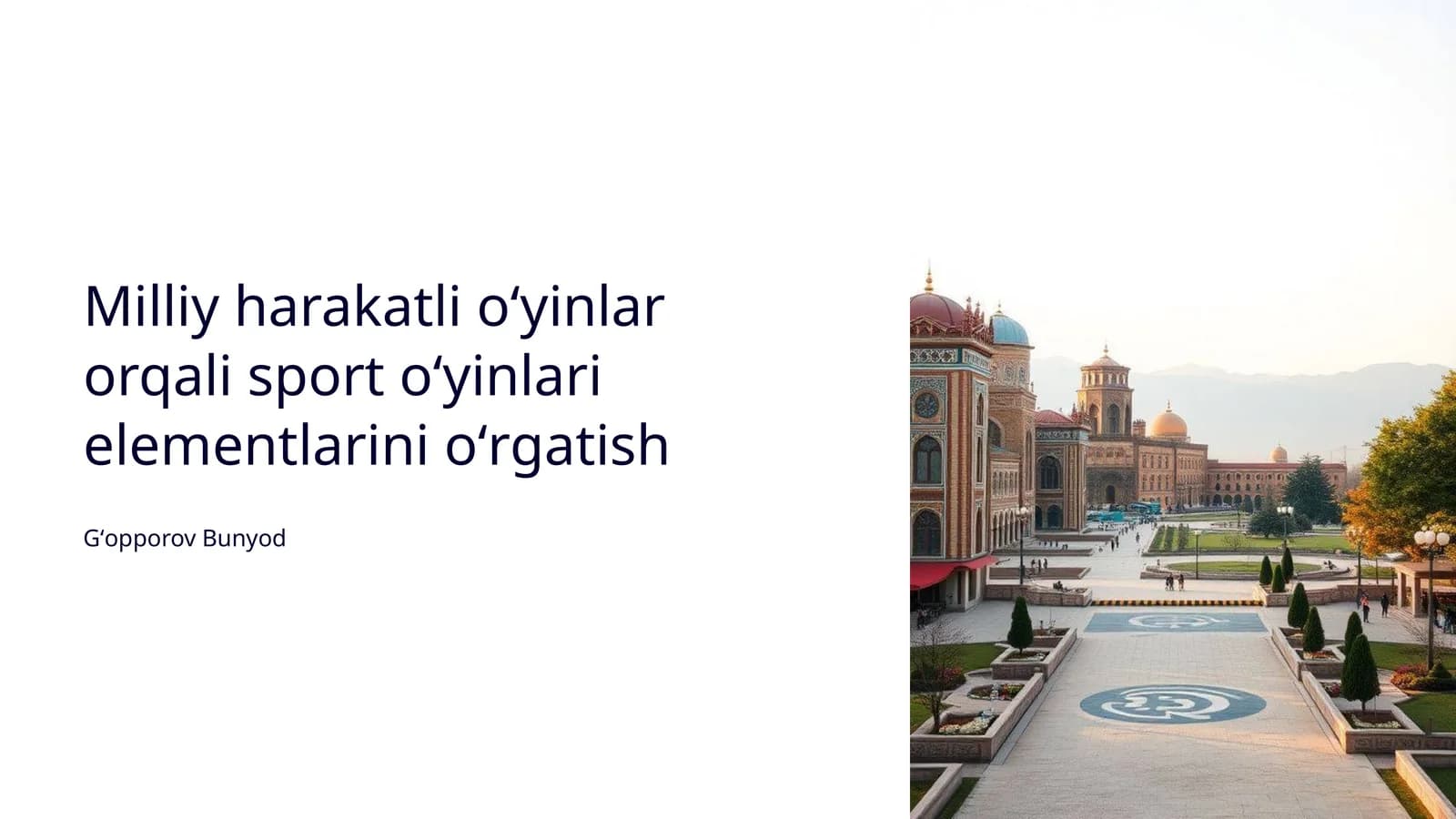 Milliy harakatli oʻyinlar orqali sport oʻyinlari elementlarini oʻrgatish