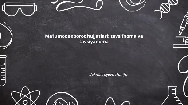 Maʼlumot axborot hujjatlari: tavsifnoma va tavsiyanoma
