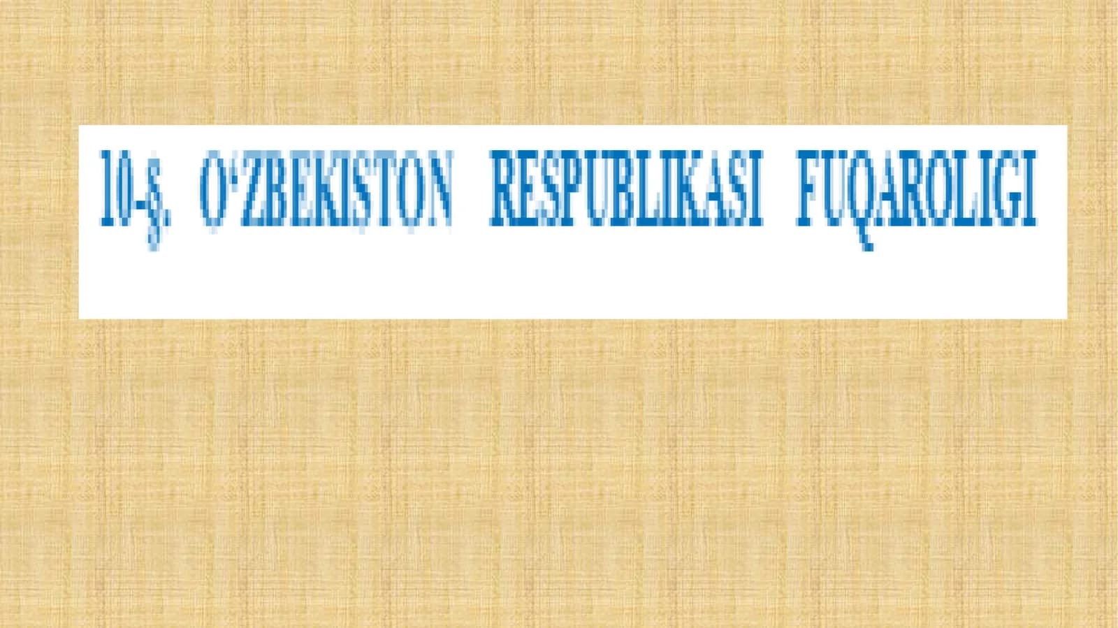 O'zbekiston Respublikasi Fuqarolik
