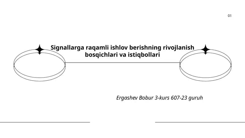 Raqamli signal ishlov berishning tarixi va rivojlanish bosqichlari
