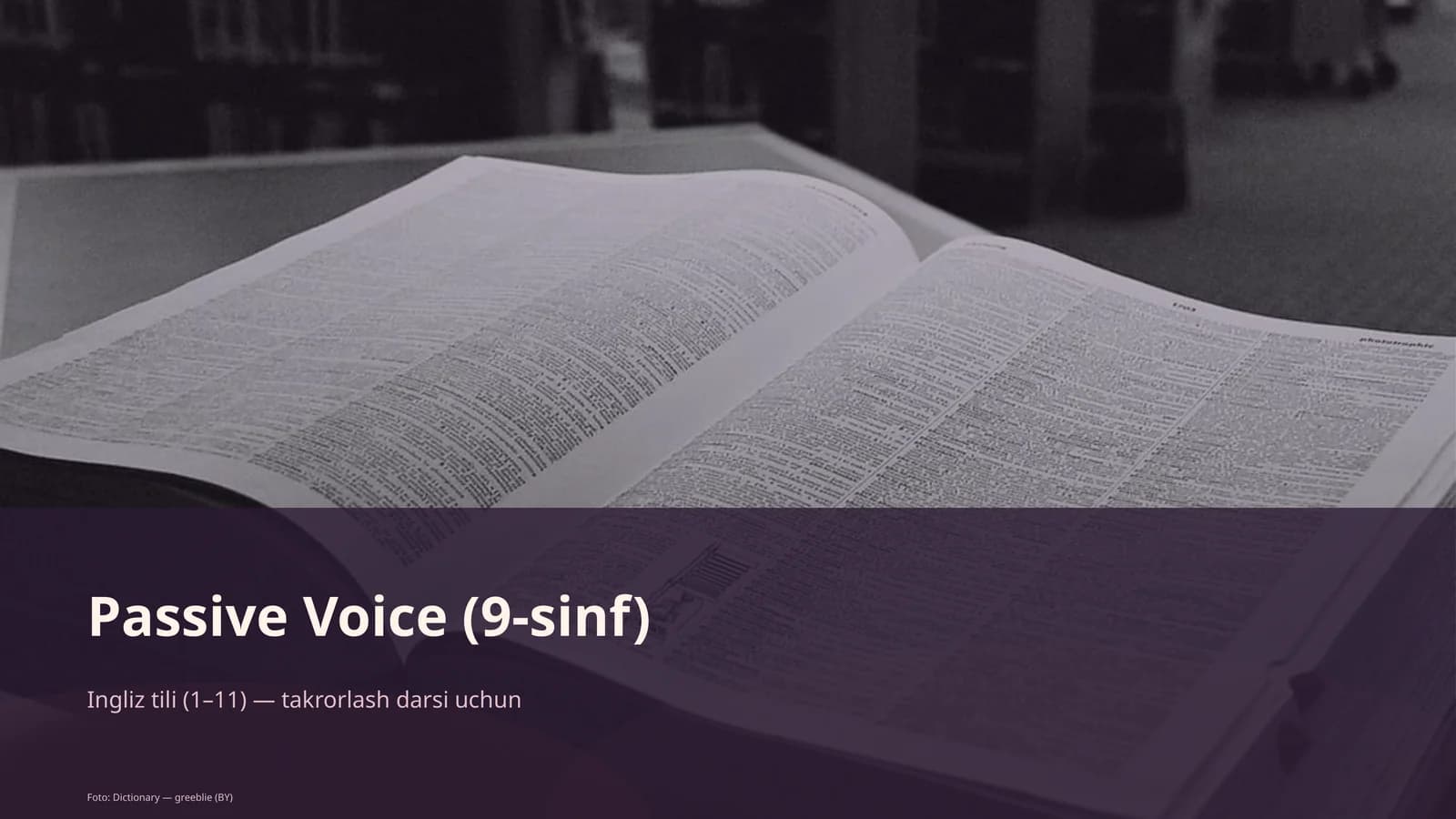 Passive Voice (9-sinf)