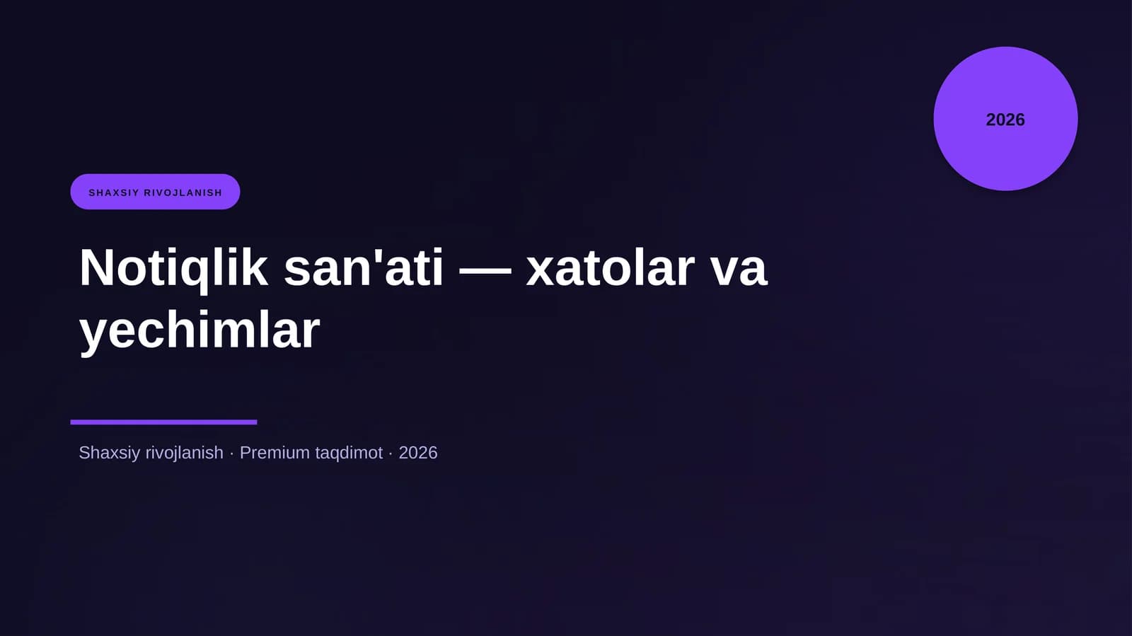 Notiqlik san'ati — xatolar va yechimlar