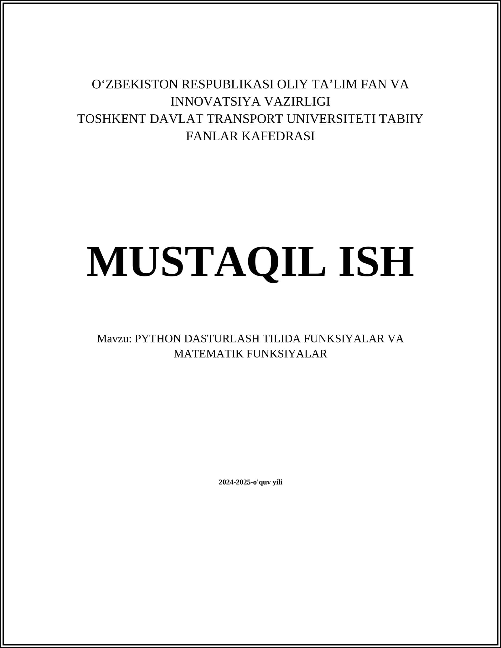 PYTHON DASTURLASH TILIDA FUNKSIYALAR VA MATEMATIK FUNKSIYALAR