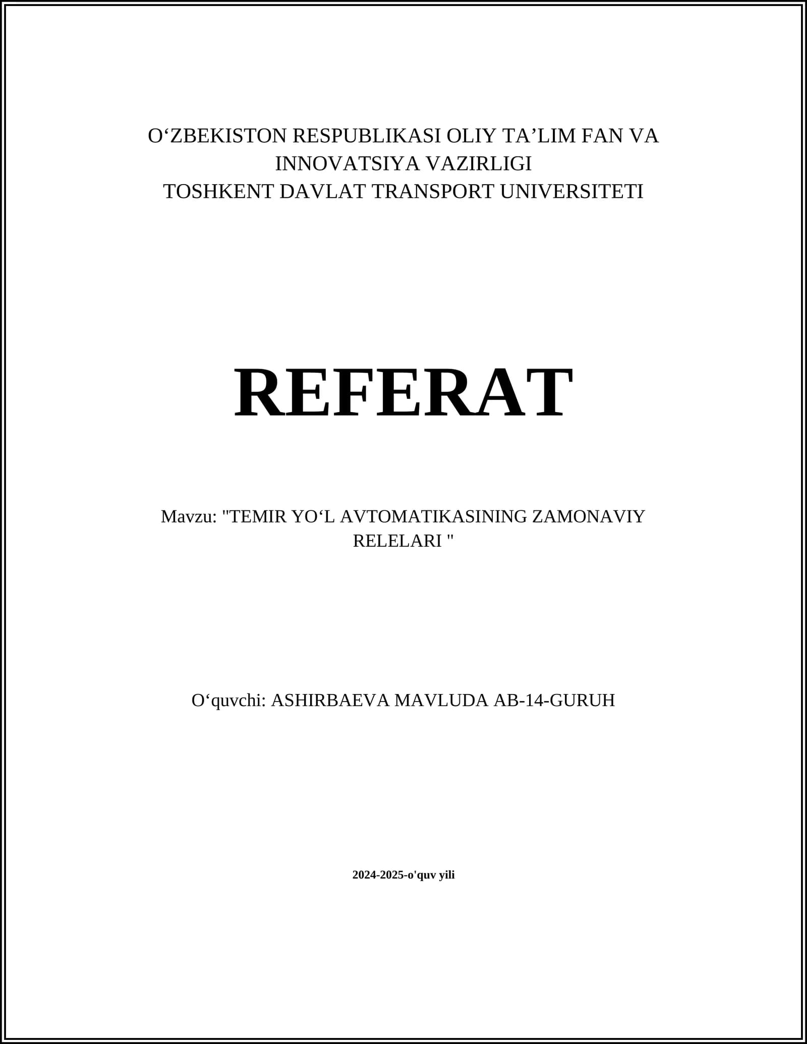 TEMIR YOʻL AVTOMATIKASINING ZAMONAVIY RELELARI