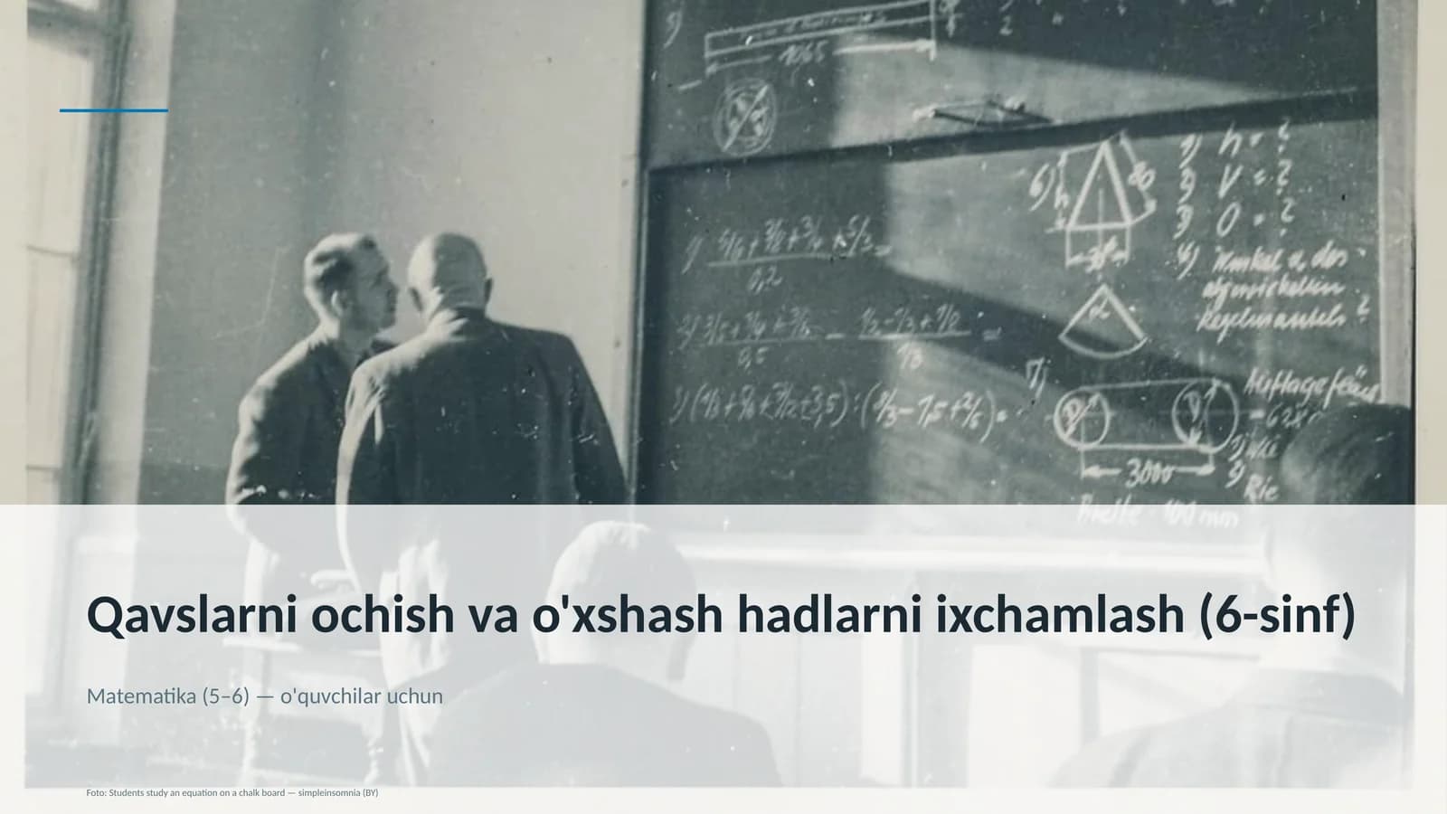 Qavslarni ochish va o'xshash hadlarni ixchamlash (6-sinf)