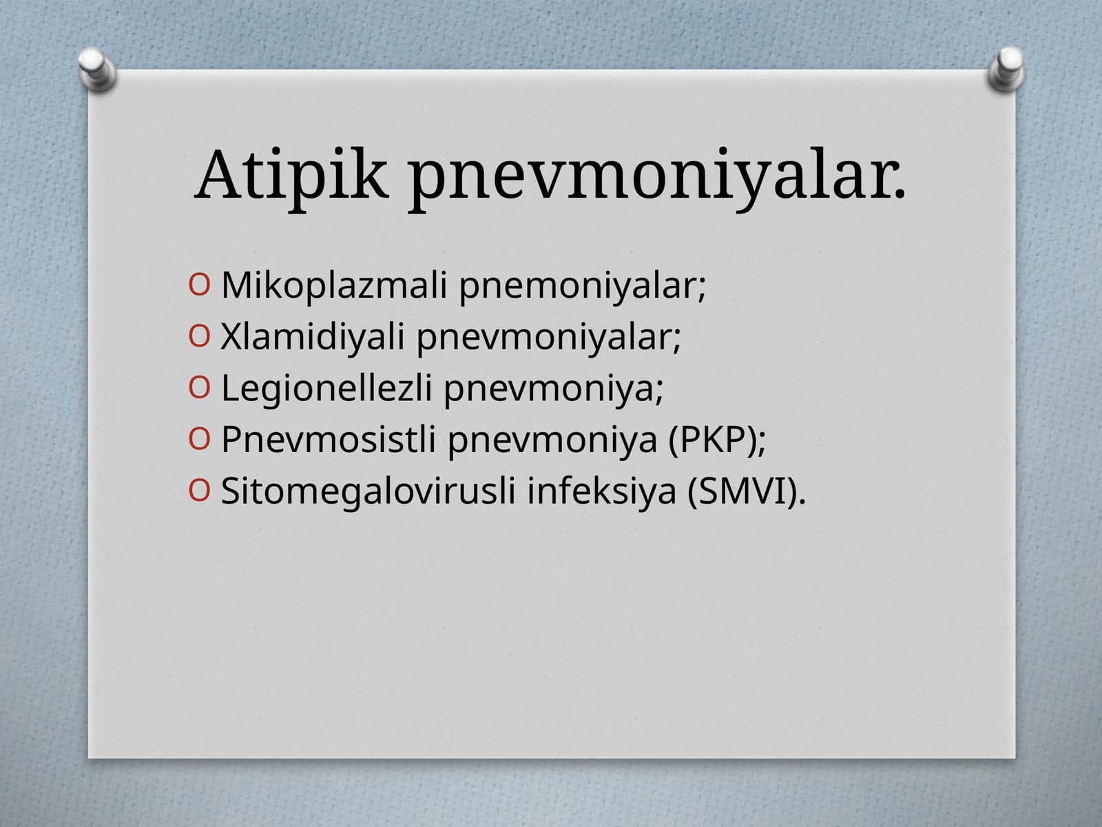 Atipik pnevmoniyalar