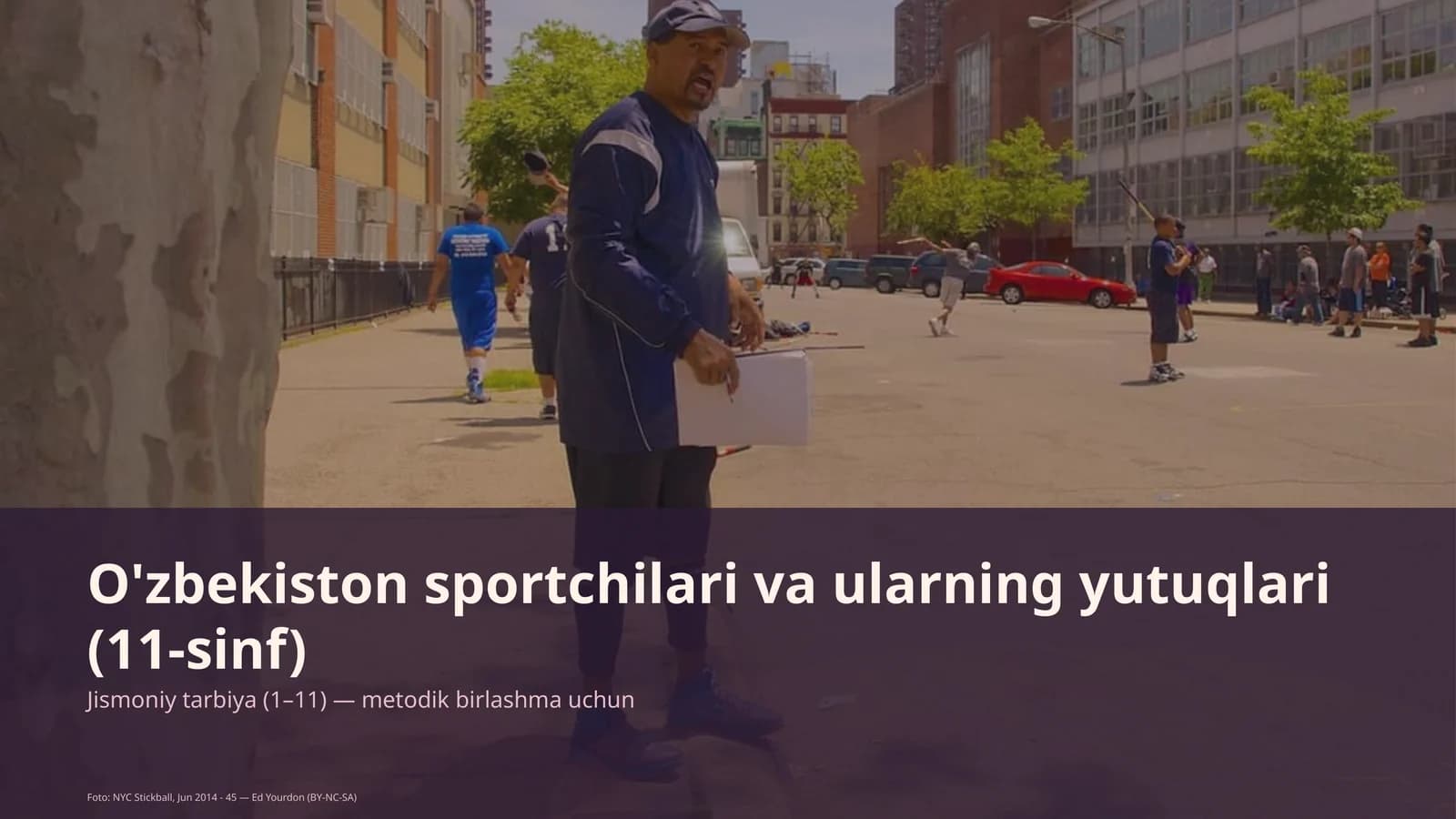 Jismoniy tarbiya (1–11) — metodik birlashma uchun