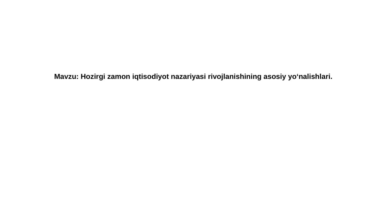 Mikroiqtisodiyotning rivojlanishi