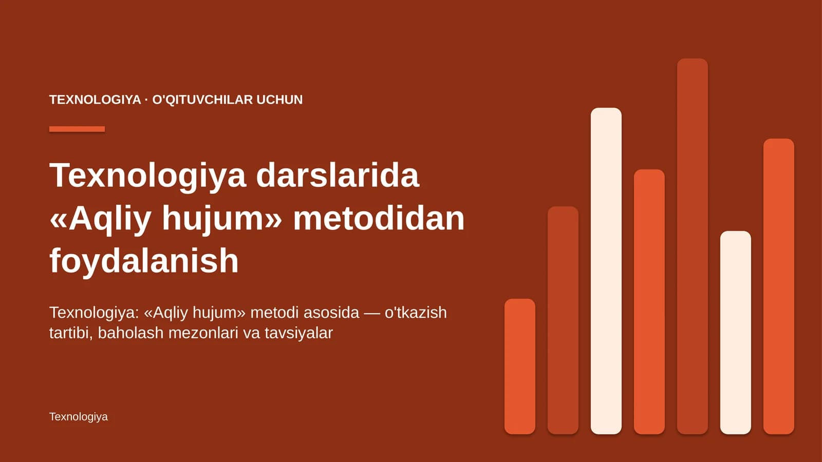 texnologiya darslarida aqliy hujum metodidan foydalanish 2580
