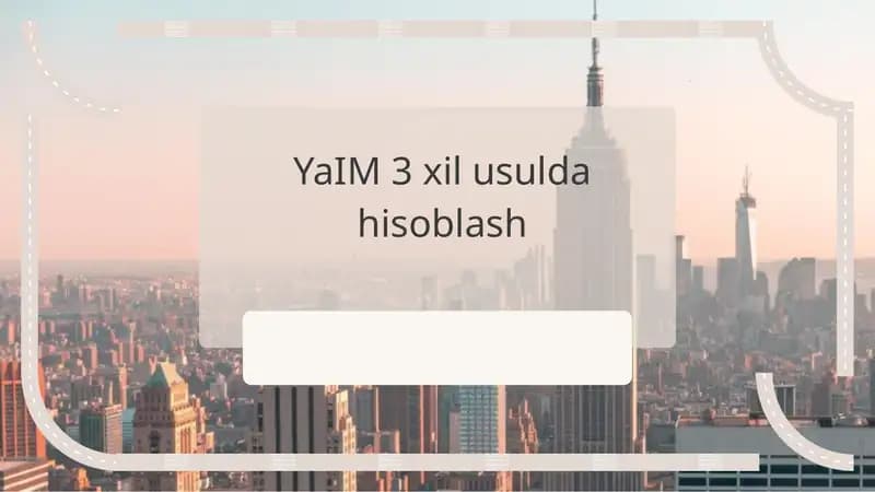 YaIM 3 xil usulda hisoblash