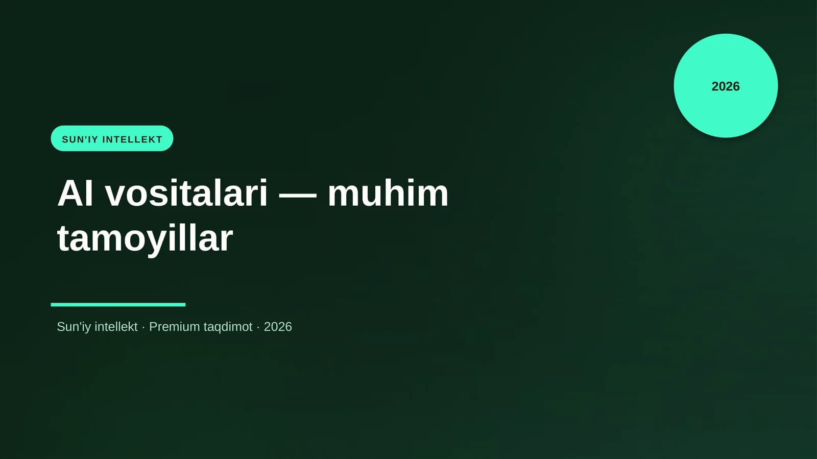 AI vositalari — muhim tamoyillar
