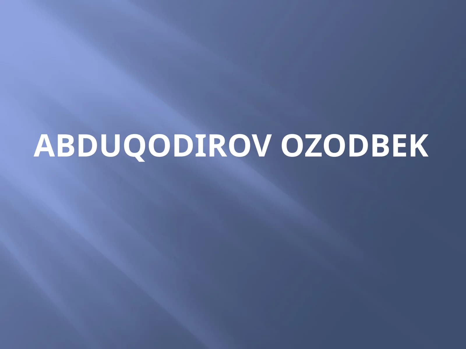 Abduqodirov ozodbek