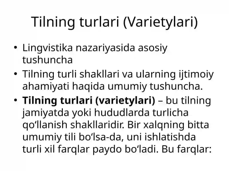 Tilning turlari (Varietylari)