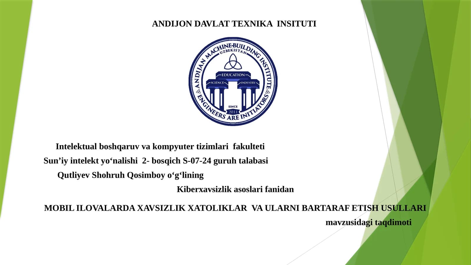 MOBIL ILOVALARDA XAVSIZLIK XATOLIKLAR VA ULARNI BARTARAF ETISH USULLARI