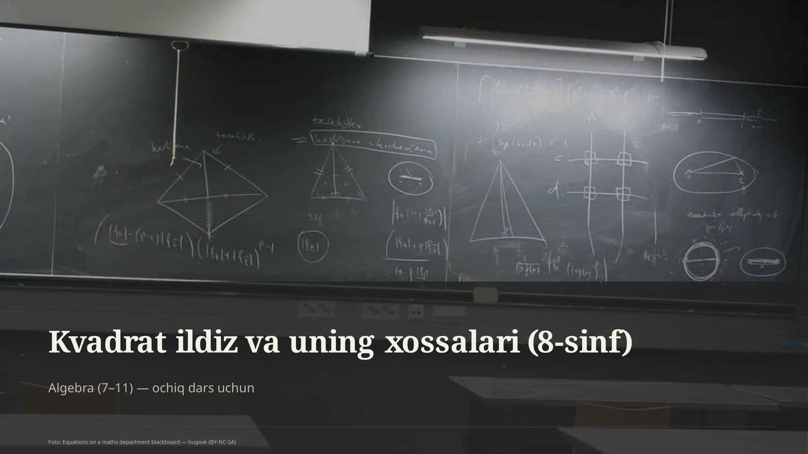 Kvadrat ildiz va uning xossalari (8-sinf)