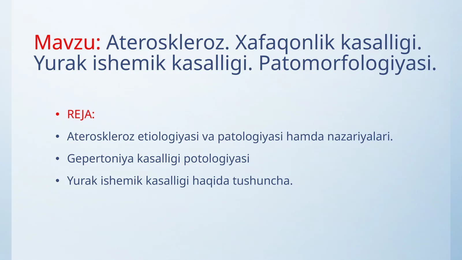 Ateroskleroz.Xafaqonlikkasalligi.Yurakishemikkasalligi.Patomorfologiyasi