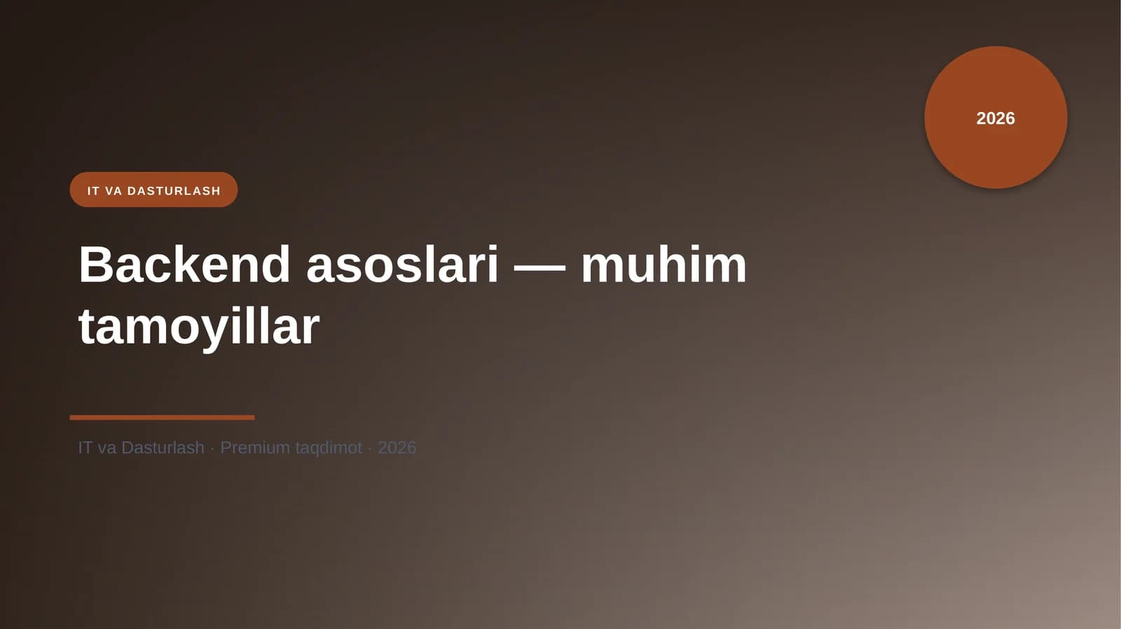 Backend asoslari — muhim tamoyillar