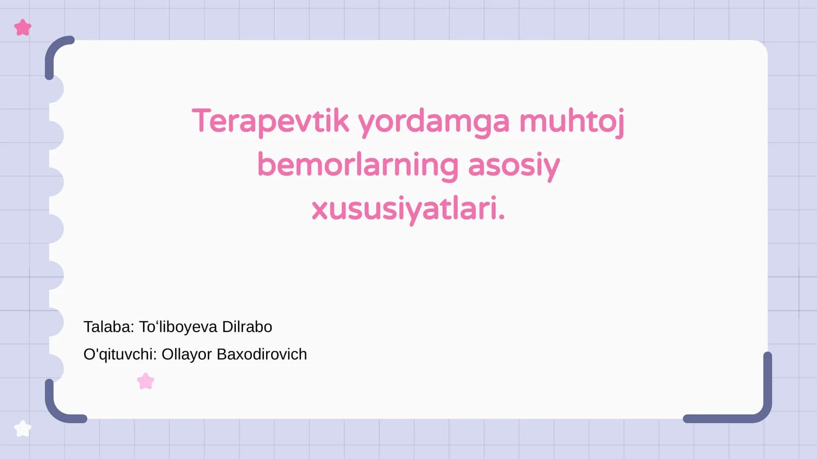 Terapevtik yordamga muhtoj bemorlarning asosiy xususiyatlari