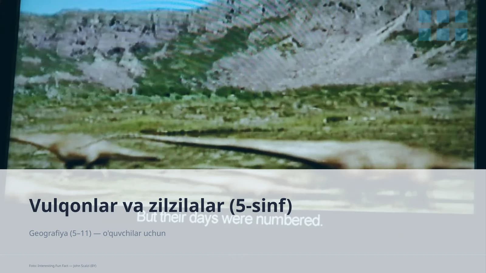 Vulqonlar va zilzilalar (5-sinf)