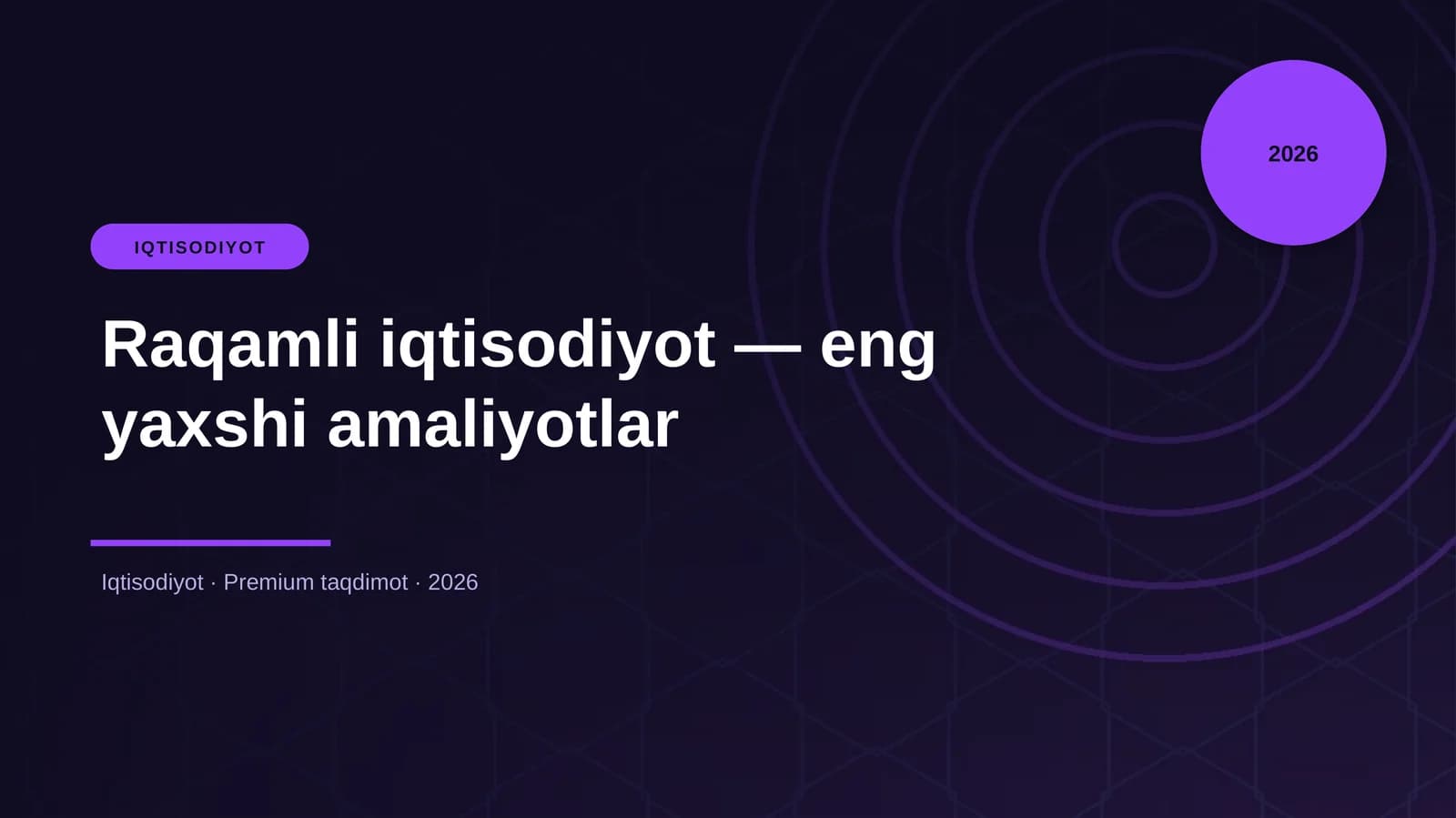 Raqamli iqtisodiyot — eng yaxshi amaliyotlar