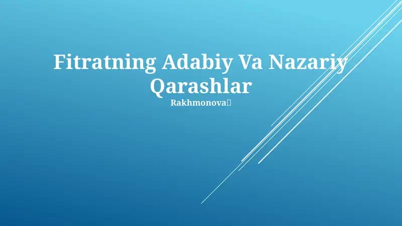 Fitratning Adabiy Va Nazariy Qarashlar