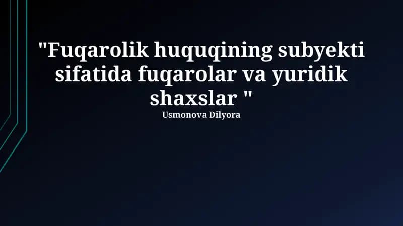 Fuqarolik huquqi subyektlari