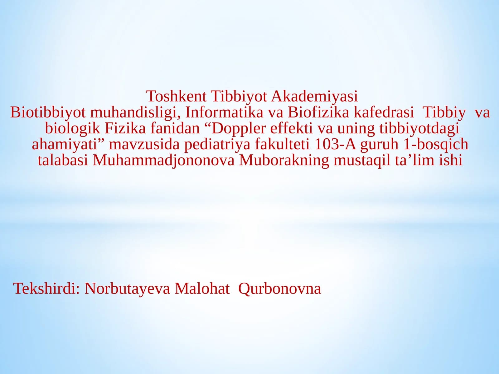 Doppler effekti va uning tibbiyotdagi ahamiyati