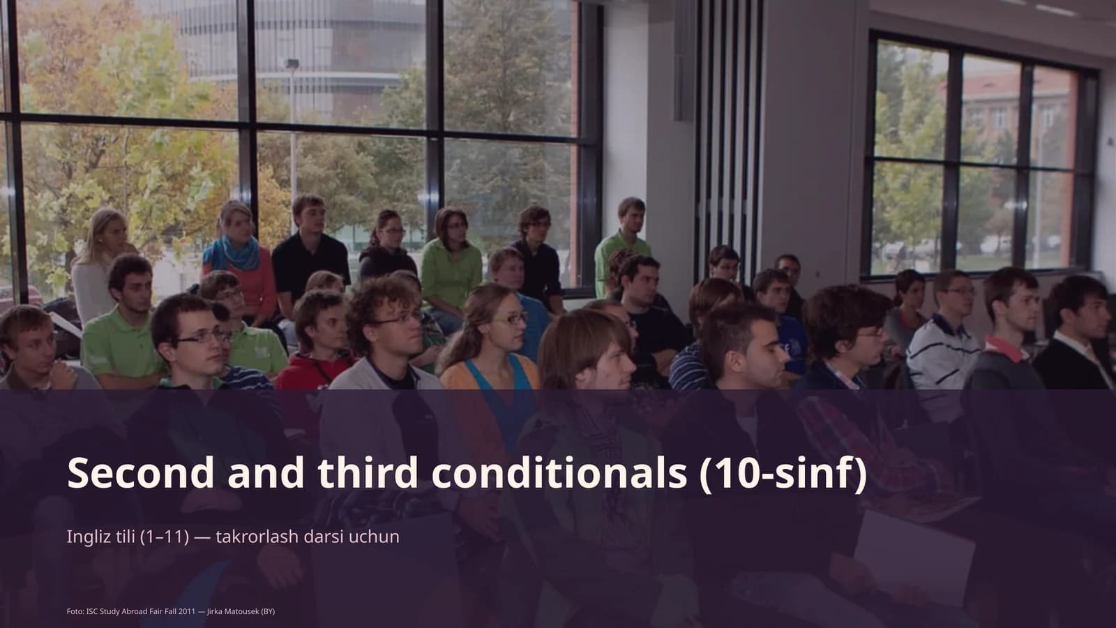 Second and third conditionals (10-sinf)