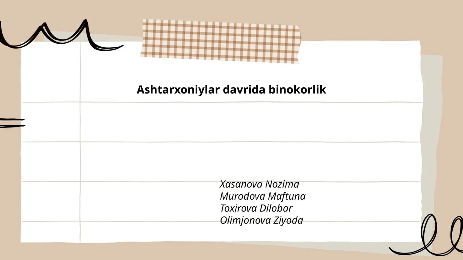 Ashtarxoniylar davrida binokorlik