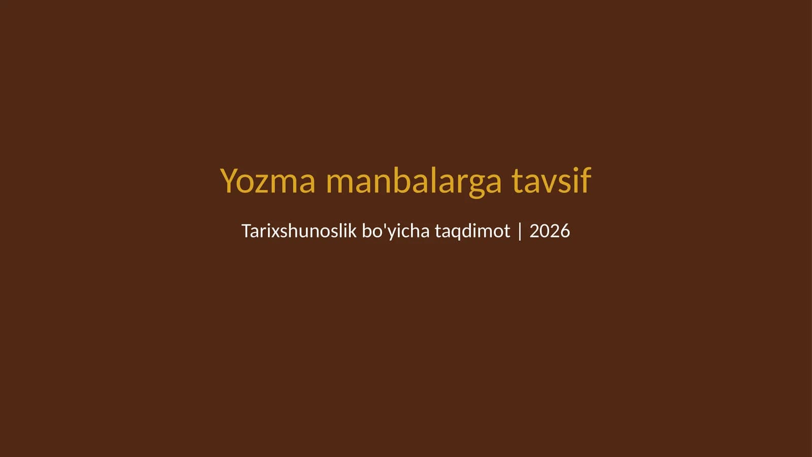 Yozma manbalarga tavsif