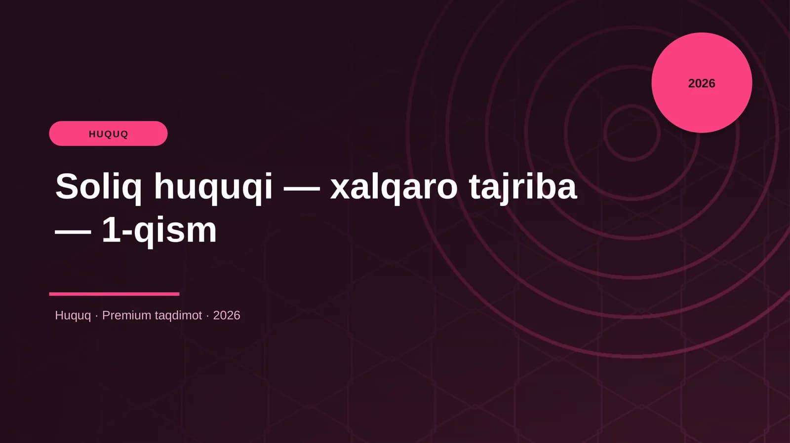 Soliq huquqi — xalqaro tajriba — 1-qism