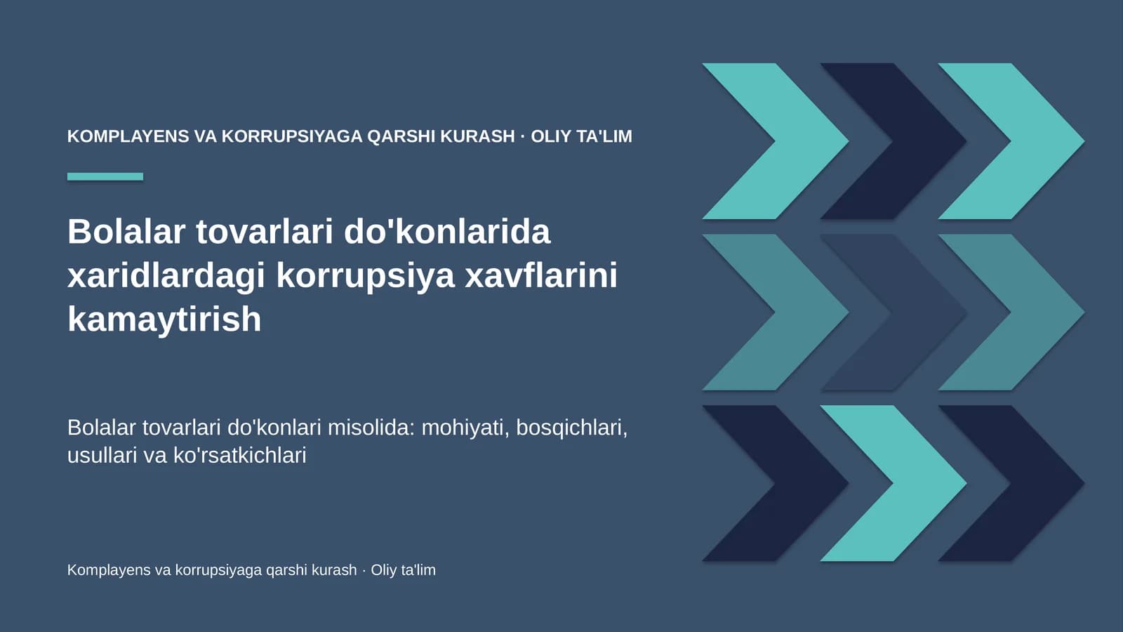 Komplayens va korrupsiyaga qarshi kurash · Oliy ta'lim