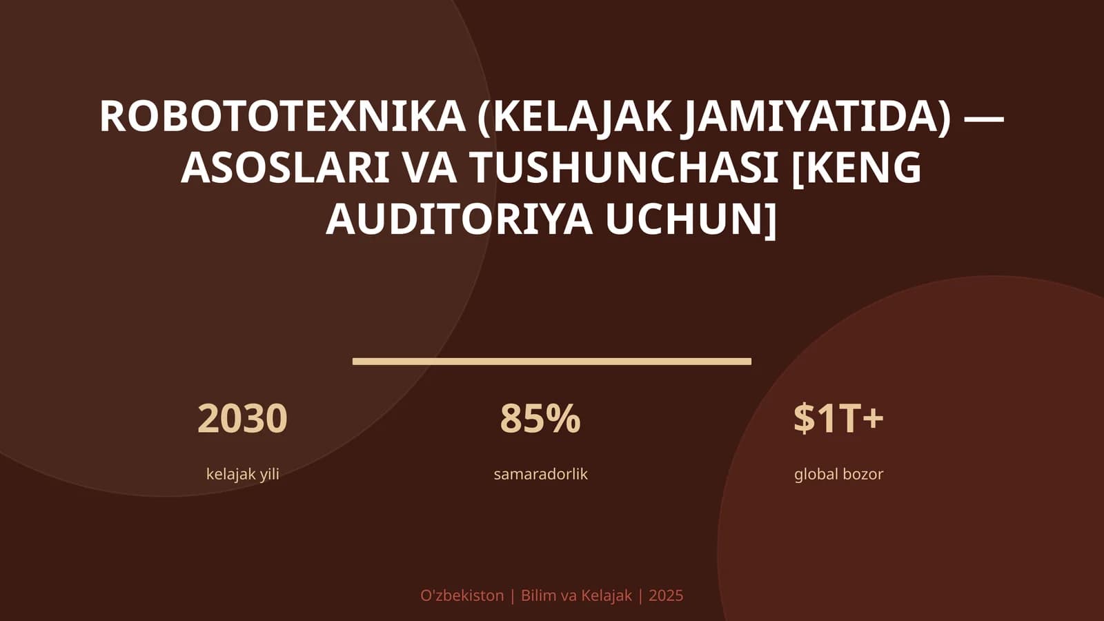 Robototexnika (kelajak jamiyatida) — asoslari va tushunchasi [keng auditoriya uchun]