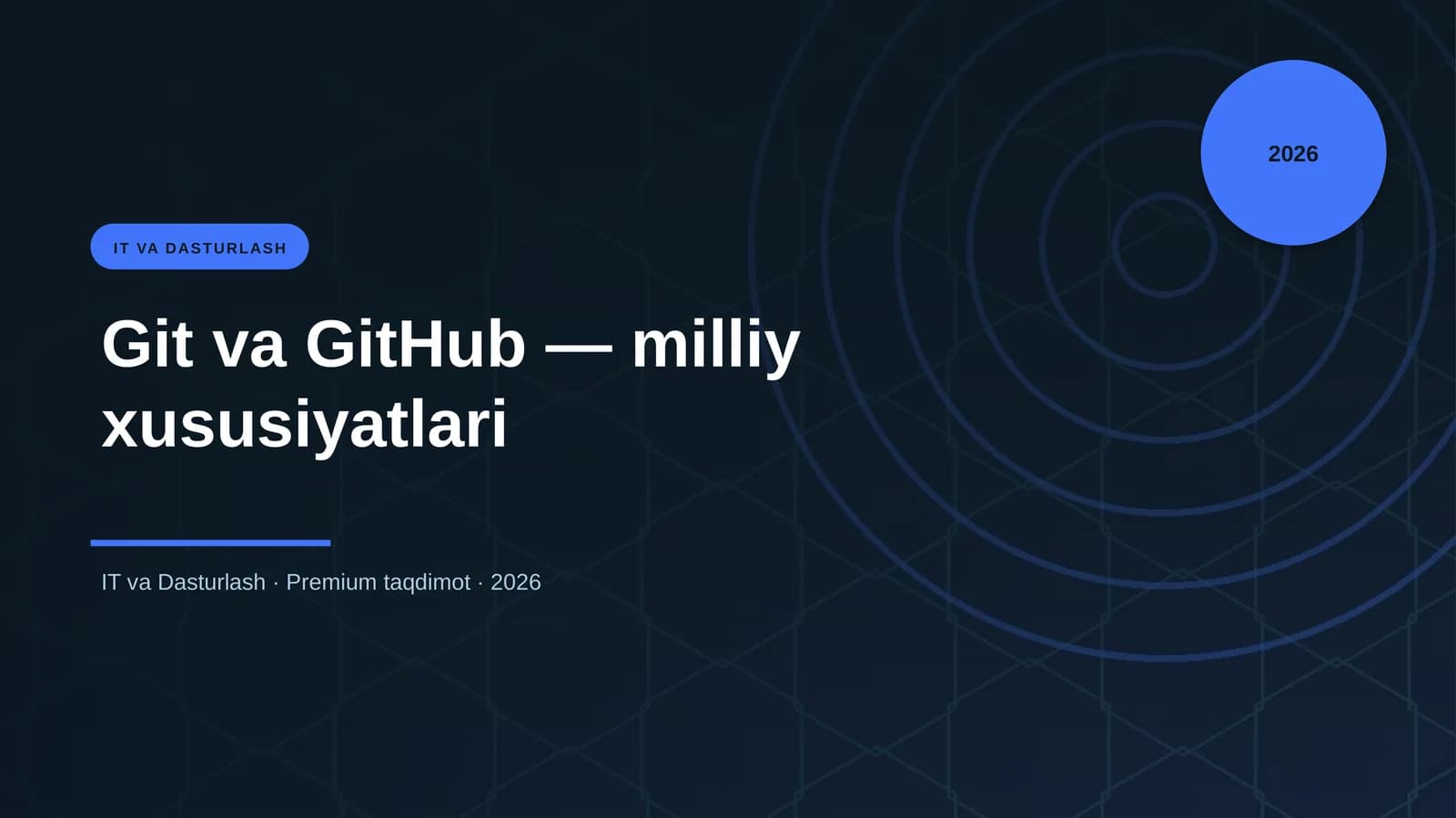 Git va GitHub — milliy xususiyatlari